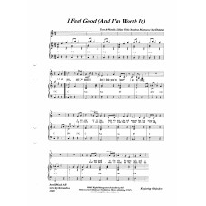 I Feel Good (And I´m worth it) in C / N Frisk/A Mattsson/Adel Dahdal I Feel Good (And I´m worth it) in C / N Frisk/A Mattsson/Adel Dahdal